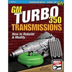 Car Tech SA326 How-To Rebuild/ Modify Trans Book, GM Turbo 350