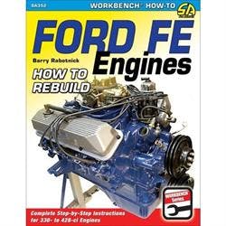 Car Tech SA352 How-To Rebuild Ford FE Engines Book
