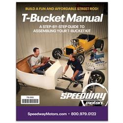 Speedway T-Bucket Build Instruction Assembly Manual