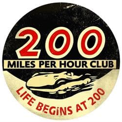 200 MPH Club Vintage Tin Sign