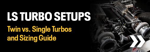 LS Turbo Setups