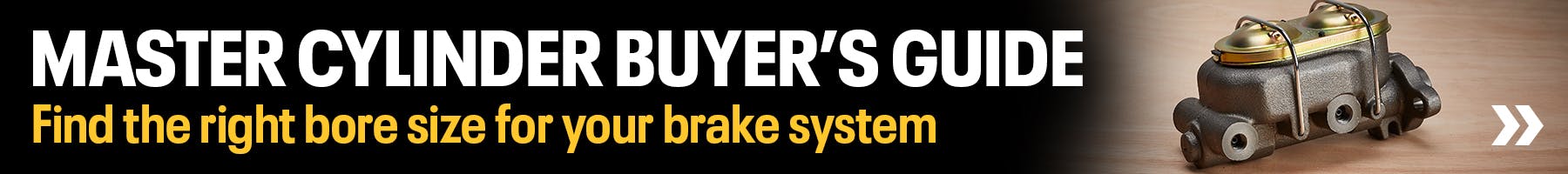 Master Cylinder Buyer's Guide