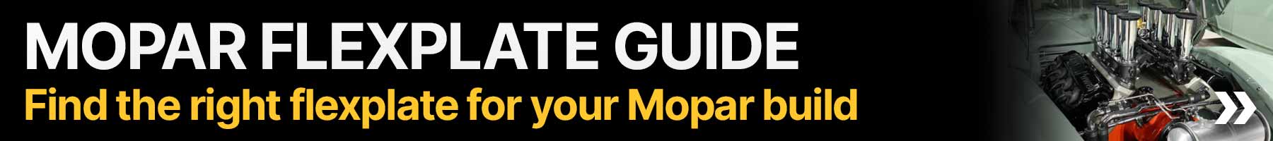 Find the right flexplate for your Mopar build