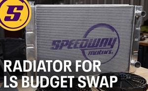 How to Choose the Best Radiator for LS Swaps on a Budget