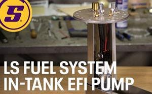 In-Tank LS Swap Fuel Pump: Heart of an EFI Conversion Fuel System