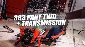 Project Chevelle Episode 9: 383 Part Two + Transmission