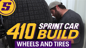 Wheels and Tires - 410 Sprint Car Build