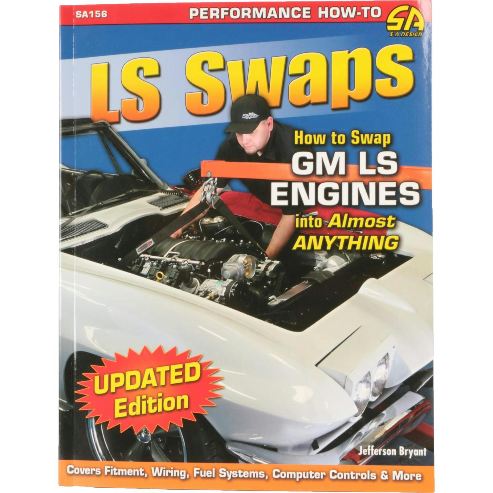 CarTech SA156 Swap GM LS-Series Engines Into Almost Anything