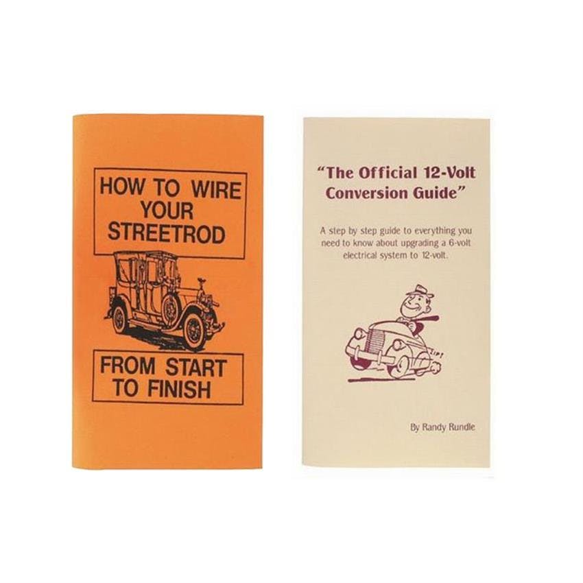 How to Wire Your Street Rod and Official 12V Conversion Guides