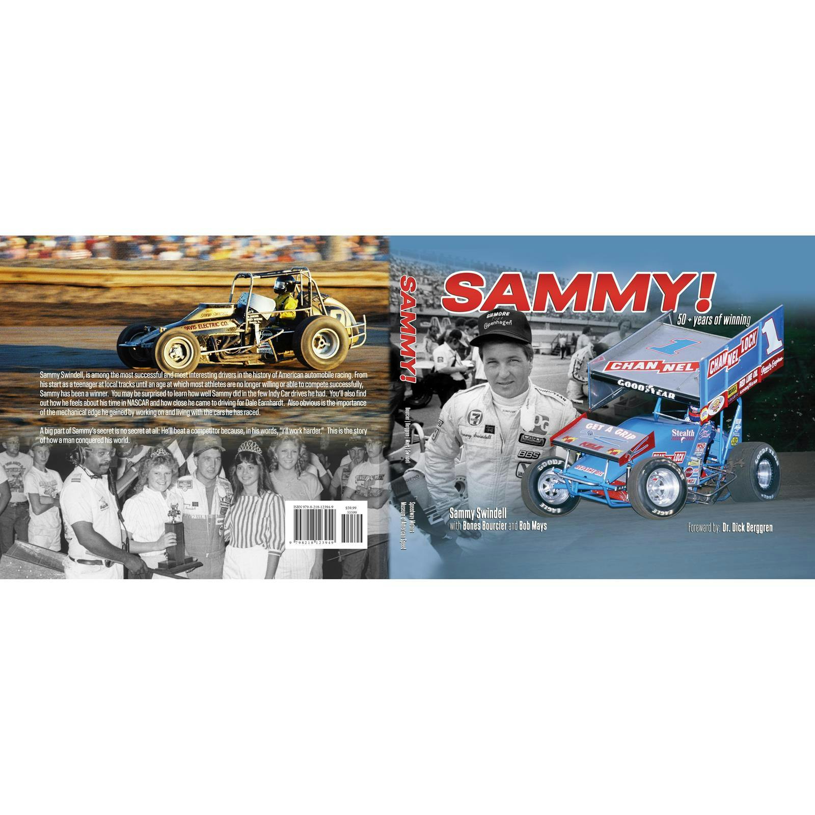 Sammy! 50+ Years of Winning, The Story of Sammy Swindell, Book